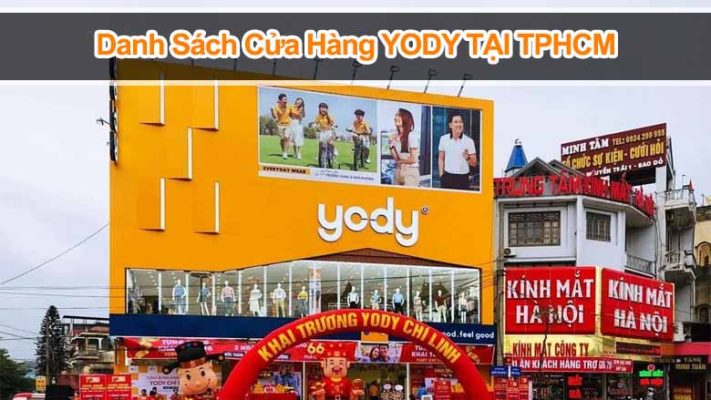Danh sách cửa hàng YODY TPHCM: Địa chỉ, giờ mở cửa, ưu đãi